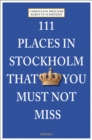 111 Places in Stockholm That You Must Not Miss - Book