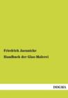 Handbuch Der Glas-Malerei - Book