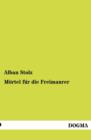 M Rtel Fur Die Freimaurer - Book