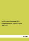 Familienbriefe Von Richard Wagner 1832-1874 - Book