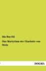 Das Martyrium Der Charlotte Von Stein - Book