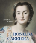Rosalba Carriera : Perfection in Pastel - Book