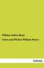 Leben Und Wirken William Penn's - Book