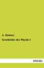 Geschichte Der Physik 1 - Book