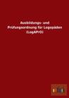 Ausbildungs- Und Prufungsordnung Fur Logopaden (Logapro) - Book