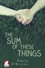 The Sum of These Things - Book
