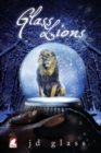 Glass Lions - Book