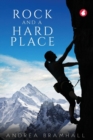 Rock and a Hard Place - Book