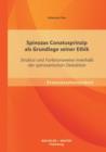 Spinozas Conatusprinzip ALS Grundlage Seiner Ethik : Struktur Und Funktionsweise Innerhalb Der Spinozanischen Deduktion - Book