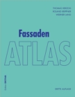 Fassaden Atlas : - Grundlagen, Konzepte, Realisierungen - - Book