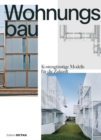 Wohnungsbau : Kostengunstige Modelle fur die Zukunft - Book