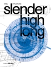 slender. high. long. : Steel Structures - Book