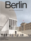 Berlin : Urban Architecture and Daily Life 2009-2022 - Book