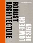 Robust Architecture. Low Tech Design - Book