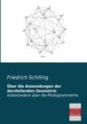 Uber Die Anwendungen Der Darstellenden Geometrie - Book