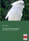 Die Sprechenden Papageien - Book