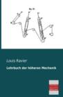 Lehrbuch Der Hoheren Mechanik - Book