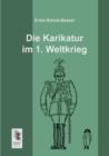 Die Karikatur Im 1. Weltkrieg - Book