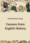 Cameos from English History - Book