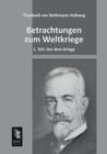 Betrachtungen Zum Weltkriege - Book