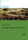 Flora der Nordfriesischen Inseln - Book