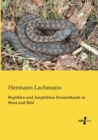 Reptilien und Amphibien Deutschlands in Wort und Bild - Book