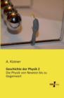 Geschichte der Physik 2 : Die Physik von Newton bis zu Gegenwart - Book