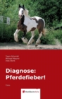 Diagnose : Pferdefieber! - Book