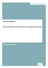 Das Problem Der Freiheit in Spinozas Ethik - Book