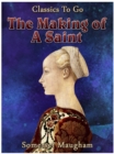 The Making of a Saint - eBook