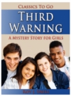 Third Warning / A Mystery Story for Girls - eBook