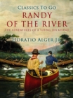 Randy Of The River : The Adventures Of A Young Deckhand - eBook