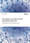Software Zur Simulation Neuronaler Netze. Eine Bewertung Der Nutzerfreundlichkeit - Book