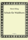 Schule fur Waldhorn - Book