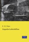Zeppelin-Luftschiffbau - Book