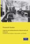 Tropische und nordamerikanische Waldwirtschaft und Holzkunde : Handbuch fur Forstleute, Holztechniker und Handler - Book