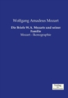 Die Briefe W.A. Mozarts und seiner Familie : Mozart - Ikonographie - Book