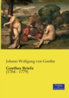 Goethes Briefe : (1764 - 1779) - Book