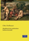 Handbuch der praktischen Kellerwirtschaft - Book
