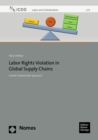 Labor Rights Violation in Global Supply Chains : A Multi-Stakeholder Approach - eBook
