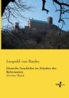 Deutsche Geschichte im Zeitalter der Reformation : Zweiter Band - Book