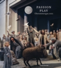 Passion Play : Oberammergau Book with Music CD - Book