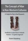The Concept of Man in Non-Western Cultures : A Guide for One's Own Research - Book