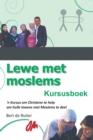 Lewe Met Moslems : Kursusboek - Book