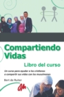 Compartiendo Vidas : Libro del Curso - Book