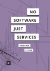 There is no Software, there are just Services - Book