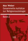 Gesammelte Aufsatze zur Religionssoziologie. Band 2 : Hinduismus und Buddhismus - Book