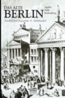 Das alte Berlin : Kindheit und Jugend im 19. Jahrhundert - Book