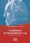 Campagne in Frankreich 1792 : Autobiografische Prosaschrift - Book