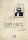 Karl Marx OEkonomische Lehren : Gemeinverstandlich dargestellt und erlautert von Karl Kautsky - Book